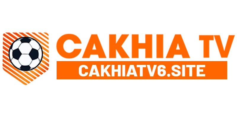 CakhiaTV – Link Xem Trực Tiếp Bóng Đá HD 24/7 Tại Cakhia TV